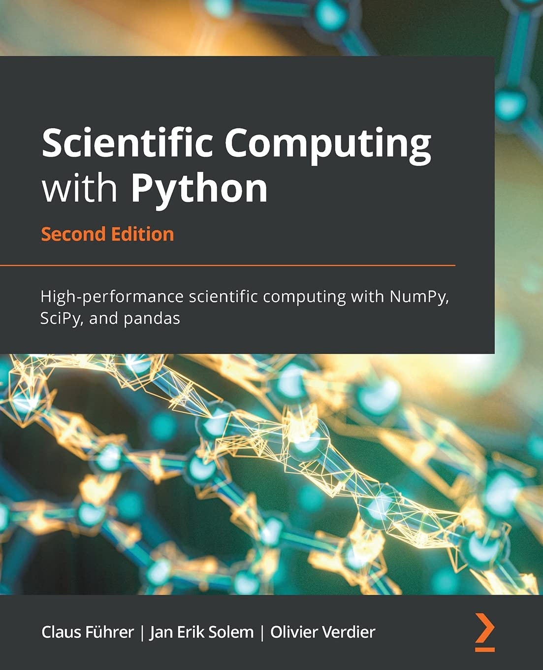 Scientific Computing with Python – Second Edition: High-performance scientific computing with NumPy, SciPy, and pandas