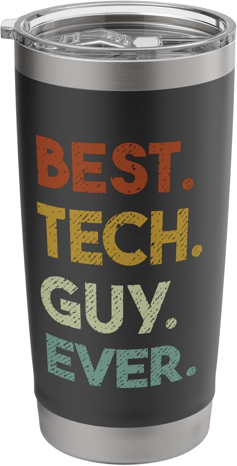 Best Tech Guy Ever Funny Techie Technical Support Stainless Steel Insulated Tumbler