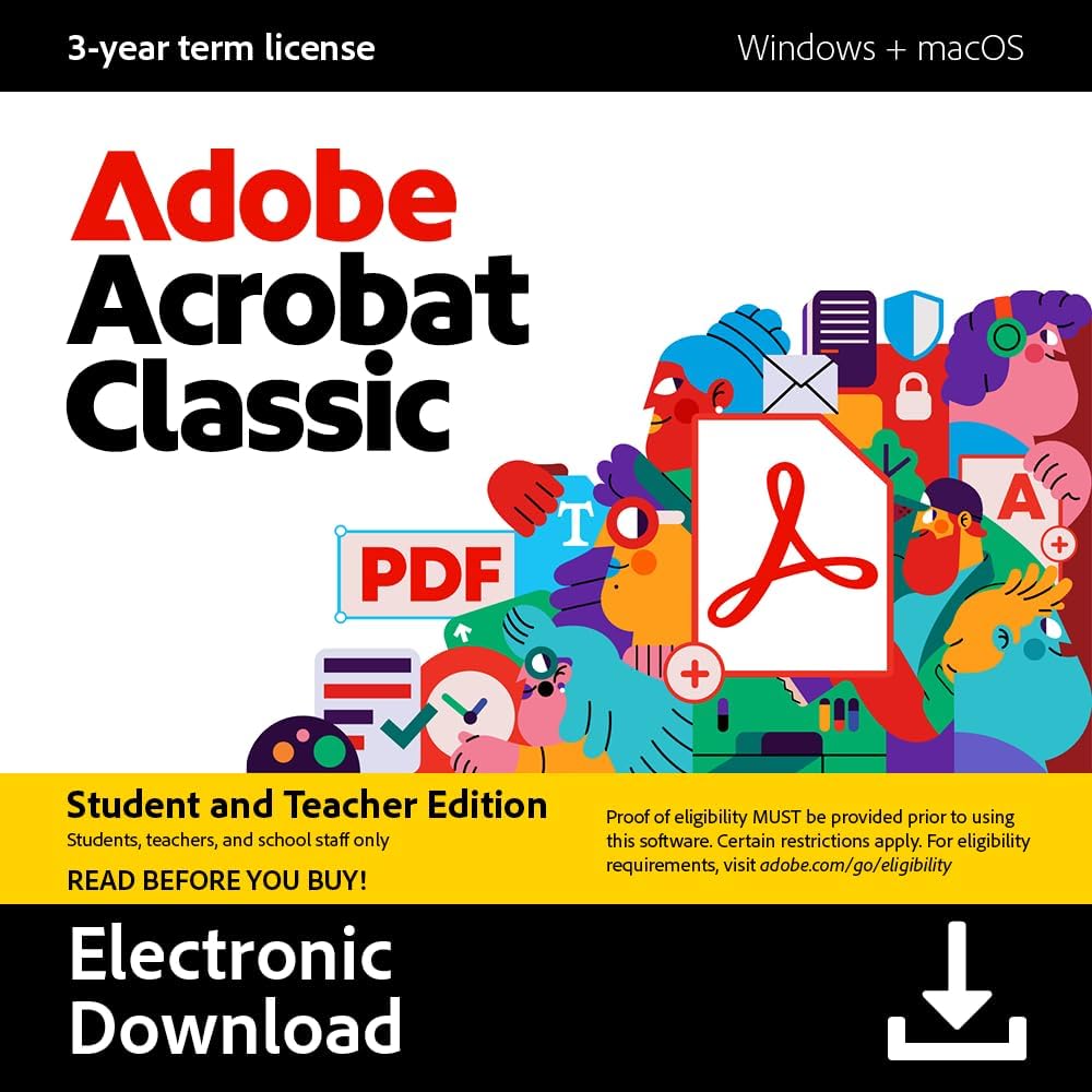 Adobe Acrobat Classic Student & Teacher Edition | Software Download | PDF Software | 3-year term license | Activation Required [PC/Mac Online Code]