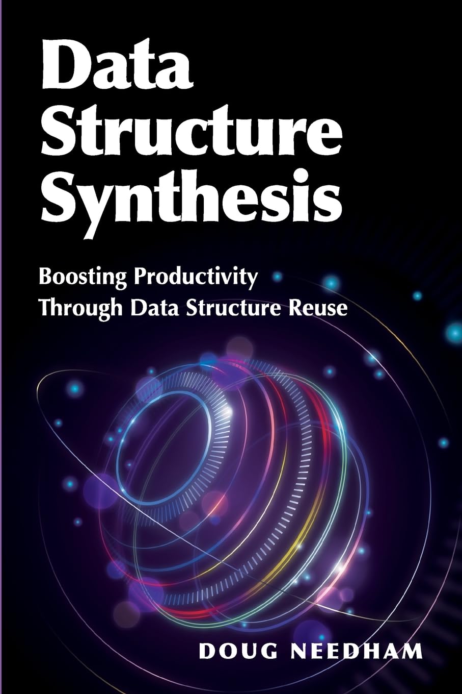 Data Structure Synthesis: Boosting Productivity Through Data Structure Reuse