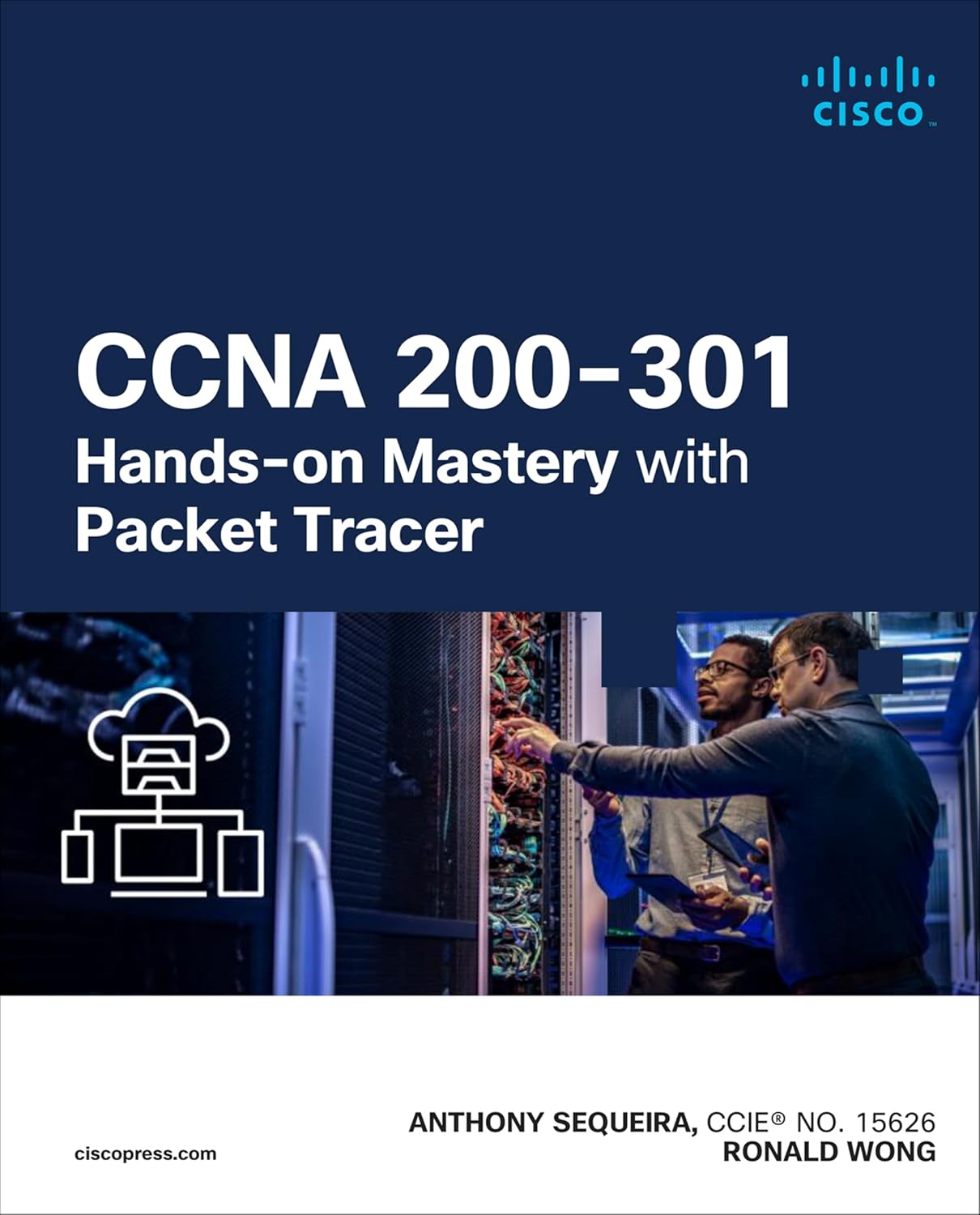 CCNA 200-301 Hands-on Mastery with Packet Tracer (Networking Technology)