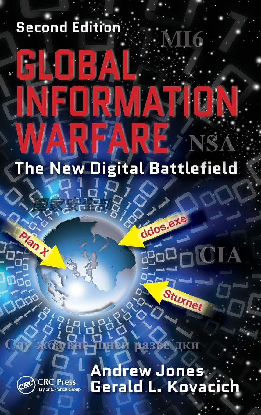 Global Information Warfare: The New Digital Battlefield, Second Edition