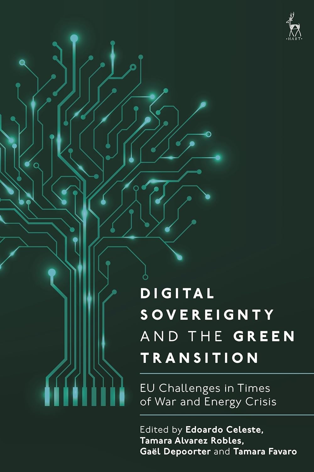 Digital Sovereignty and the Green Transition: EU Challenges in Times of War and Energy Crisis