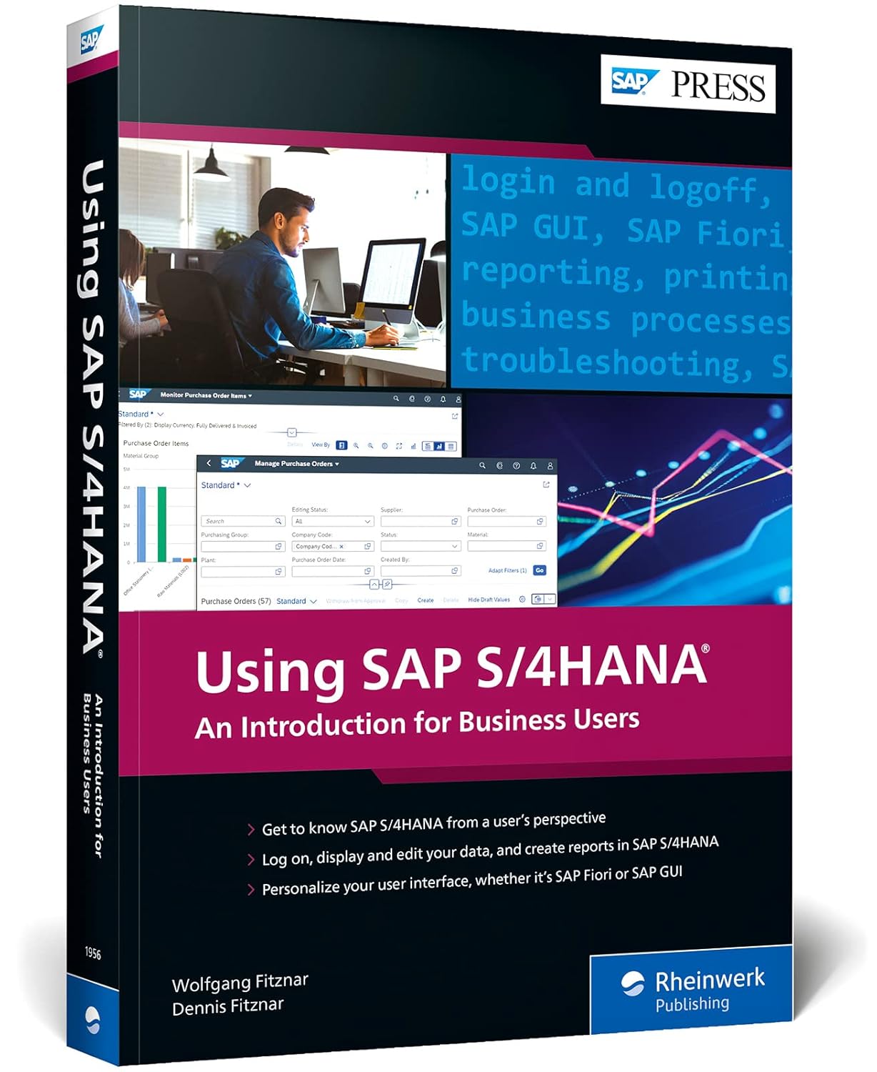 Using SAP S/4HANA: An Introduction to Learning SAP for Beginners and Business Users (SAP PRESS)