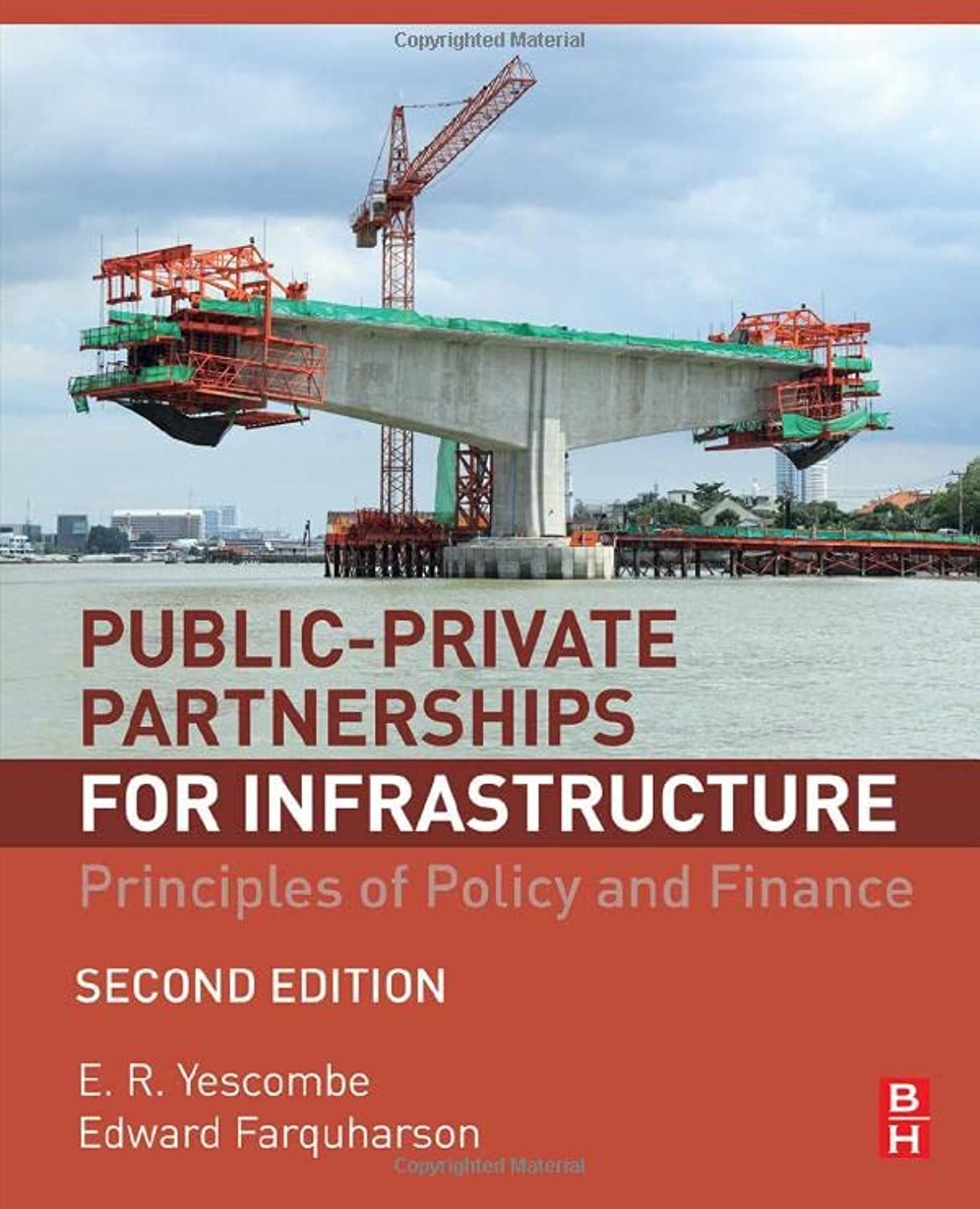 Public-Private Partnerships for Infrastructure: Principles of Policy and Finance