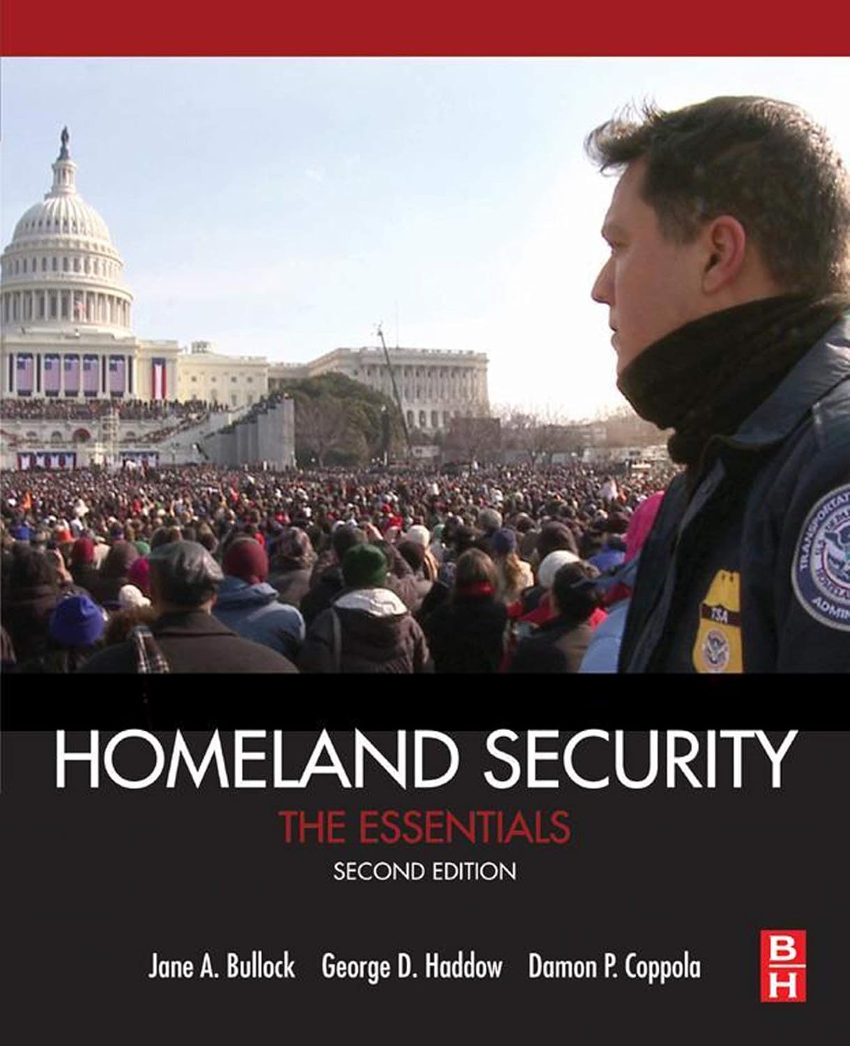 Homeland Security: The Essentials