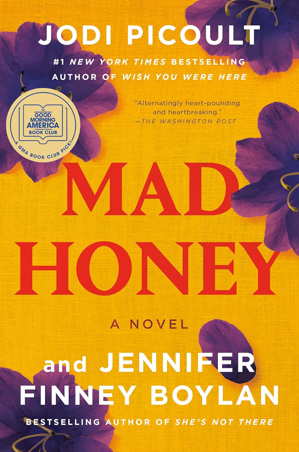 Mad Honey: A GMA Book Club Pick: A Novel