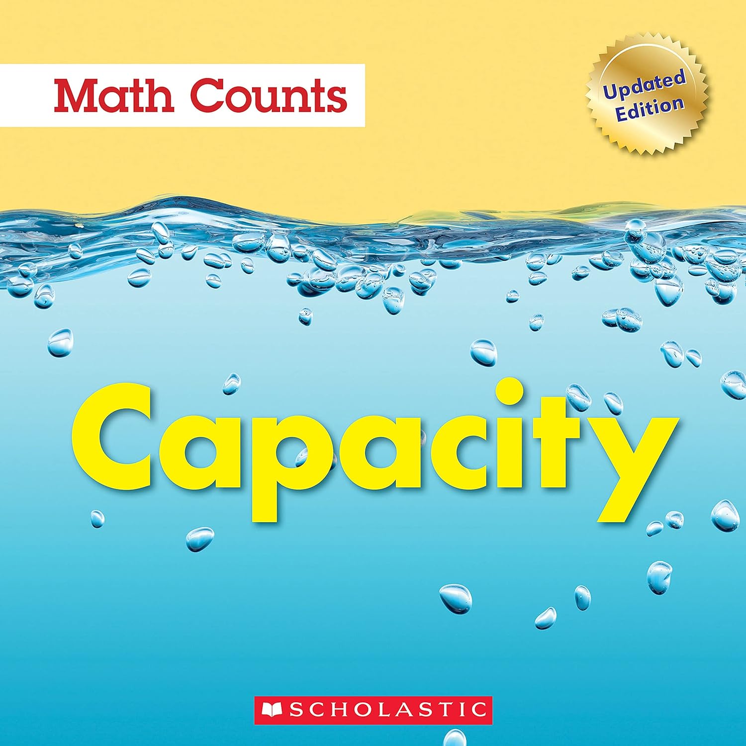 Capacity (Math Counts: Updated Editions) (Math Counts, New and Updated)