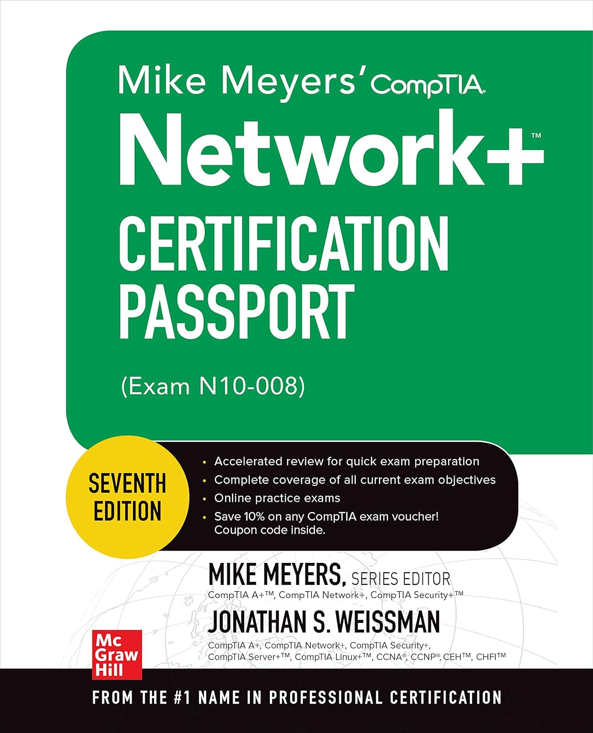 Mike Meyers’ CompTIA Network+ Certification Passport, Seventh Edition (Exam N10-008) (Mike Meyers’ Certification Passport)