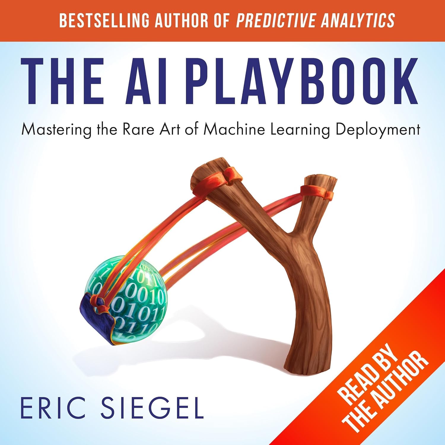 The AI Playbook: Mastering the Rare Art of Machine Learning Deployment (Management on the Cutting Edge)