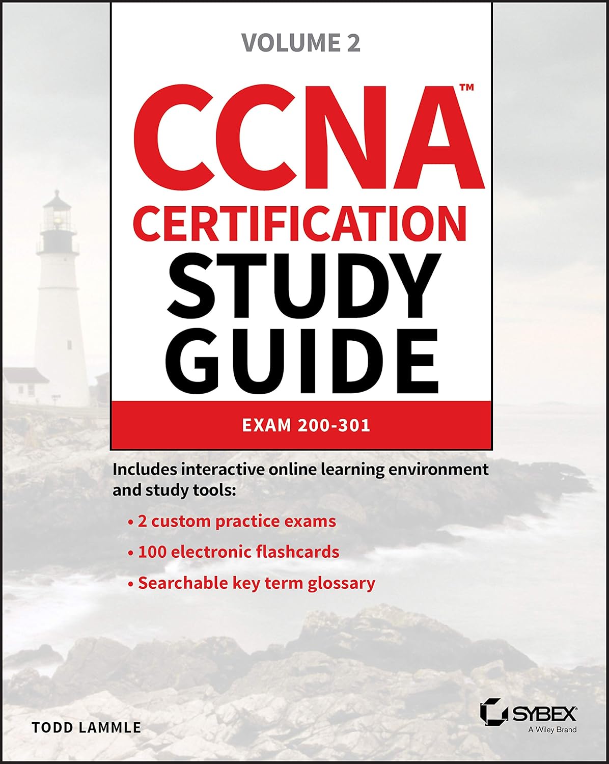 CCNA Certification Study Guide: Exam 200-301, Volume 2 (Sybex Study Guide)