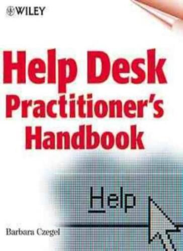 Help Desk Practitioner’s Handbook By Barbara Czegel