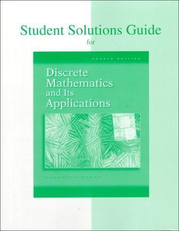 Student Solutions Guide for Discrete Mathematics and Its  – VERY GOOD