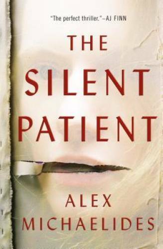 The Silent Patient – Paperback By Michaelides, Alex – VERY GOOD