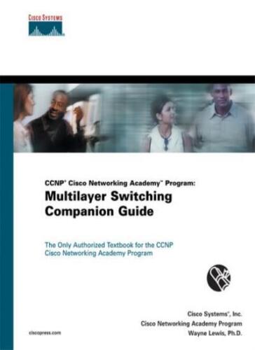 CCNP Cisco Networking Academy Program: Multilayer Switching Comp