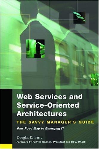 Web Services, Service-Oriented Architectures, and Cloud Computing (The Sa – GOOD