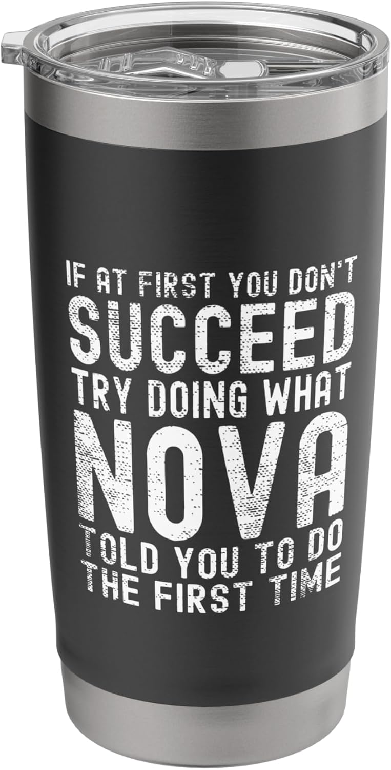 Funny Listen To Nova Joke Vintage Stainless Steel Insulated Tumbler