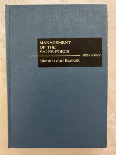 Management of the Sales Force – Fifth Edition, Stanton & Buskirk 1978. Like New