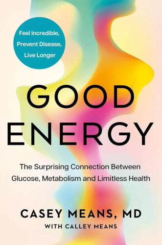 Good Energy by Dr Casey Means (English, Paperback) Brand New Book