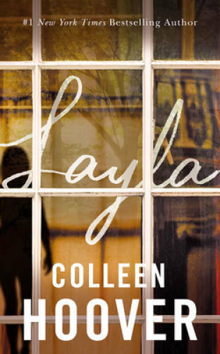 Layla – Paperback By Hoover, Colleen – GOOD