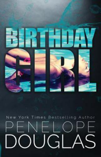 Birthday Girl – Paperback By Douglas, Penelope – VERY GOOD