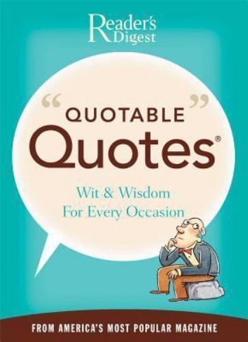 Quotable Quotes – Paperback By Reader’s Digest – VERY GOOD