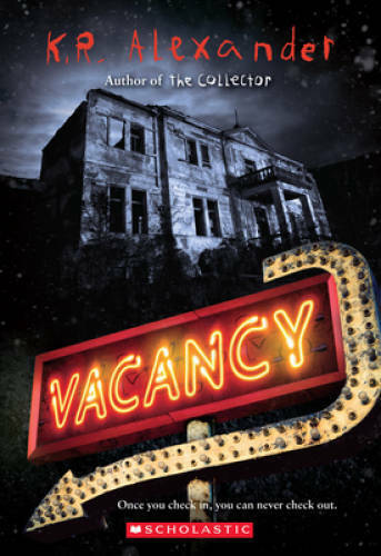 Vacancy – Paperback By Alexander, K. R. – GOOD