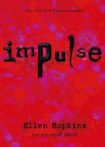 Impulse – Paperback By Hopkins, Ellen – GOOD