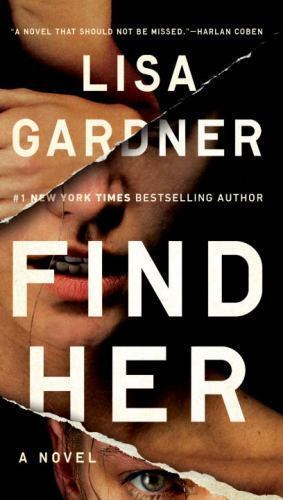 Find Her – Paperback By Gardner, Lisa – GOOD