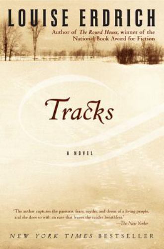 Tracks – Paperback By Erdrich, Louise – GOOD