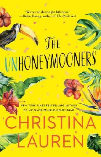 The Unhoneymooners – Paperback By Lauren, Christina – GOOD