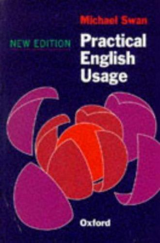 Practical English Usage – Paperback By Swan, Michael – GOOD