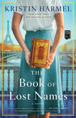 The Book of Lost Names – Paperback By Harmel, Kristin – GOOD