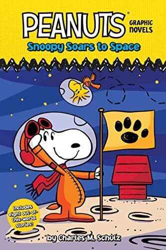 Snoopy Soars to Space: 8 Stories in 1 (Peanuts)