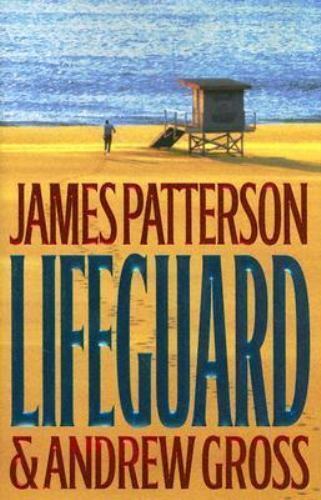 Lifeguard – Mass Market Paperback By Patterson, James – GOOD