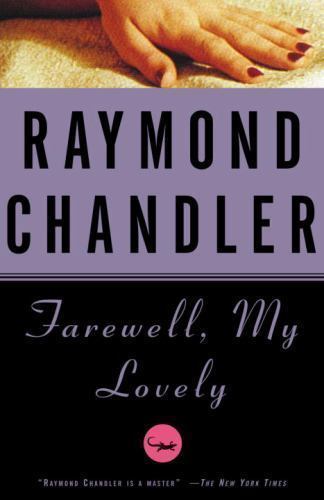 Farewell, My Lovely – Paperback By Chandler, Raymond – GOOD