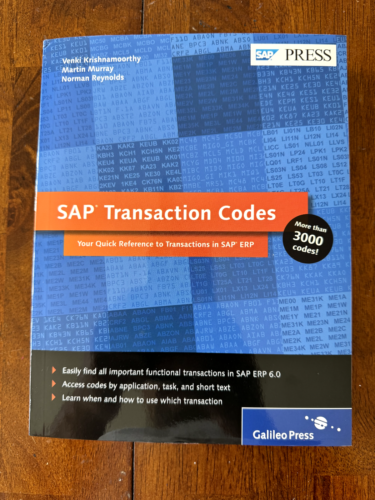 SAP Transaction Codes : Your Quick Reference to Transactions in SAP ERP