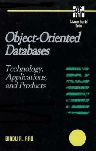 Object-Oriented Databases (Database Experts’ Series) By Bindu R.