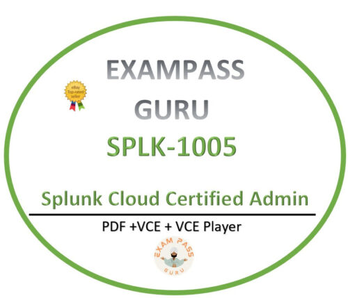 SPLK-1005 Splunk Cloud Certified Admin! 60QA , PDF,VCE, DECEMBER UPDATES