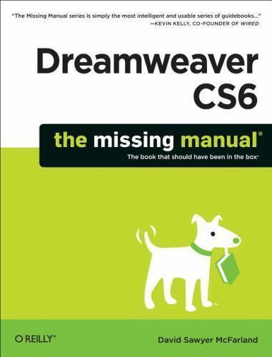 Dreamweaver CS6: The Missing Manual (Missing Manuals)