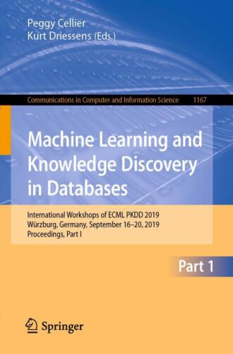 Machine Learning and Knowledge Discovery in Databases: International Worksho…