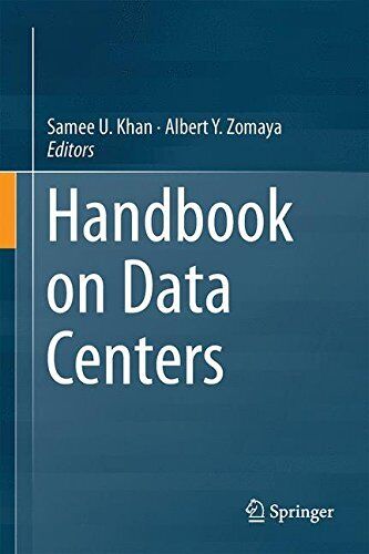 HANDBOOK ON DATA CENTERS By Samee U. Khan & Albert Y. Zomaya – Hardcover **NEW**