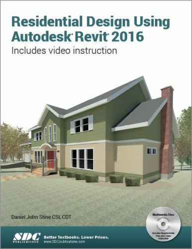 Design Integration Using Autodesk Revit 2020 Architecture, Structure And MEP