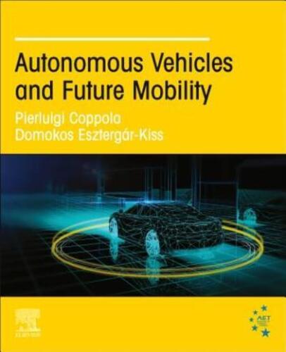 Autonomous Vehicles And Future Mobility