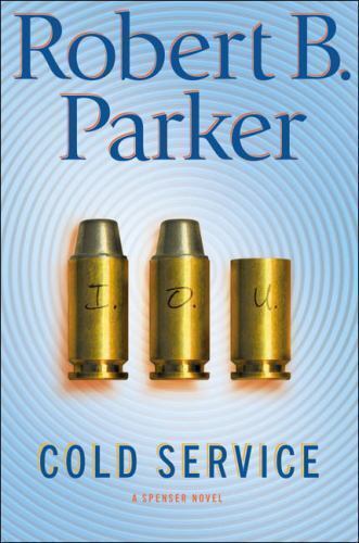 Cold Service (Spenser Mysteries) – Hardcover By Parker, Robert B. – VERY GOOD