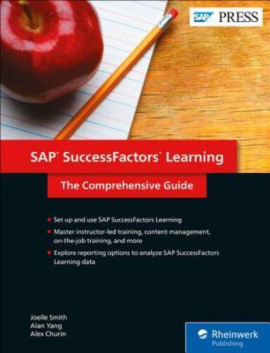 SAP SuccessFactors Learning: The Comprehensive Guide (SAP PRESS) – VERY GOOD