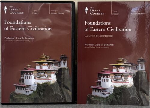 Great Courses – Foundations of Eastern Civilization – 8 DVDs & Course Book