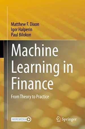 Machine Learning in Finance: – Hardcover, by Halperin Igor; Dixon – Very Good