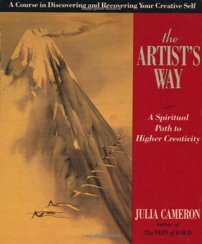 The Artist’s Way: A Spiritual Path to Higher Creativity – Paperback – GOOD