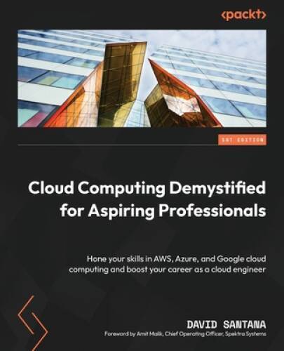 Cloud Computing Demystified for Aspiring Professionals: Hone your skills  – GOOD